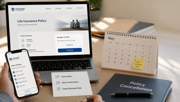 How to Cancel a Life Insurance Policy: Term & Whole Life