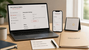 How to Cancel Your Epoch Times Subscription